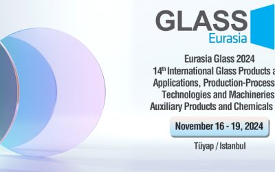 En noviembre, Turquía acoge Eurasia Glass y Eurasia Window Fair